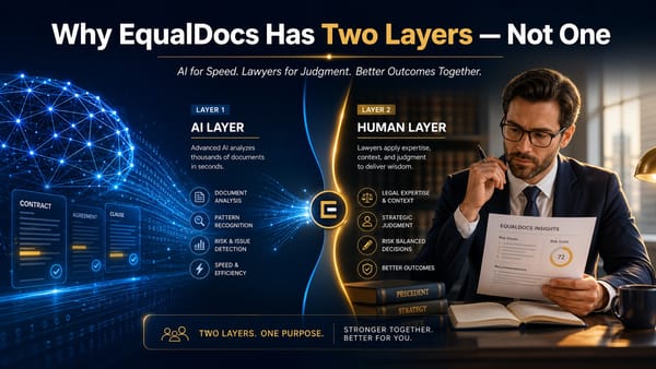 Why EqualDocs Has Two Layers — Not One