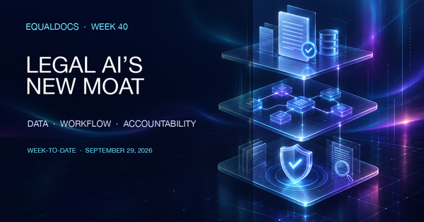 Legal AI’s New Moat: Data, Workflow, and Someone Accountable